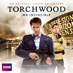 Book cover of Torchwood Mr Invincible by Joseph Lidster