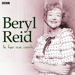 Book cover of Beryl Reid In Her Own Words by Beryl Reid