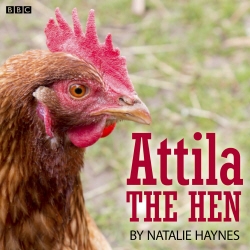 Book cover of Attila The Hen by Natalie Haynes