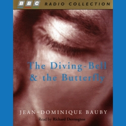Book cover of The Diving-Bell And The Butterfly by Jean-Dominique Bauby