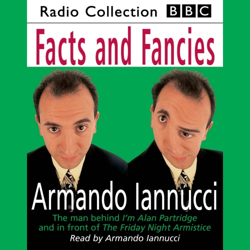 Book cover of Facts & Fancies by Armando Iannucci