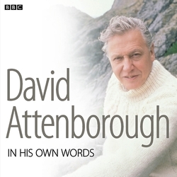 Book cover of David Attenborough In His Own Words by David Attenborough