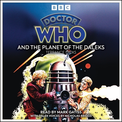 Book cover of Doctor Who And The Planet Of The Daleks by Terrance Dicks