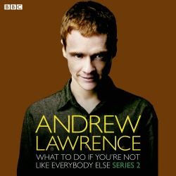 Book cover of What To Do If You're Not Like Everbody Else by Andrew Lawrence