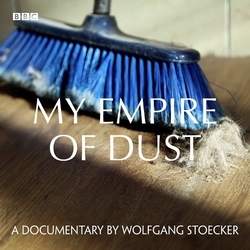 Book cover of My Empire Of Dust by Wolfgang Stoecker