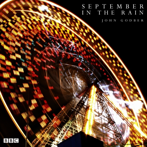 Book cover of September In The Rain by John Godber