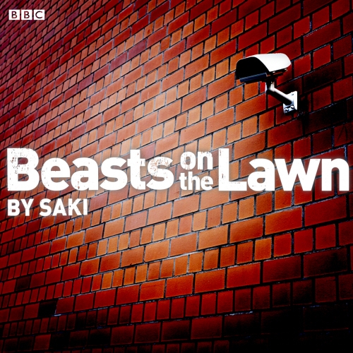Book cover of Beasts On The Lawn by Saki
