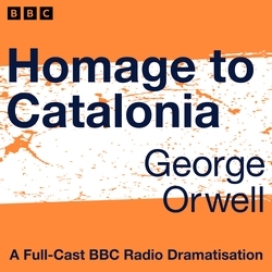 Book cover of Homage To Catalonia by George Orwell