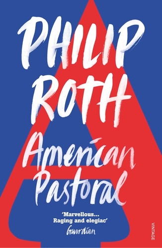 Book cover of American Pastoral by Philip Roth