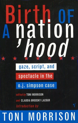 Book cover of Birth Of A Nation-Hood by Toni Morrison