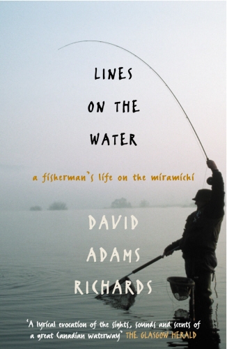 Book cover of Lines On The Water by David Adams Richards