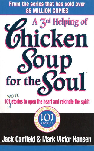 Book cover of A Third Serving Of Chicken Soup For The Soul by Jack Canfield, Mark Victor Hansen