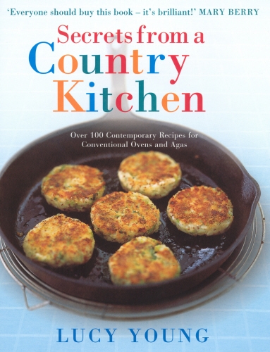 Book cover of Secrets from a Country Kitchen by Lucy Young