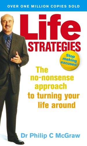 Book cover of Life Strategies by Phillip McGraw