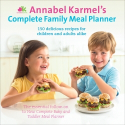 Book cover of Annabel Karmel's Complete Family Meal Planner by Annabel Karmel