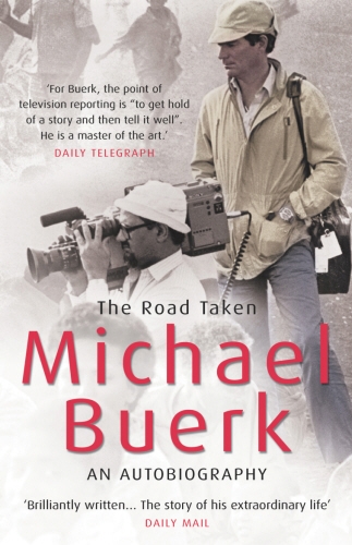 Book cover of The Road Taken by Michael Buerk
