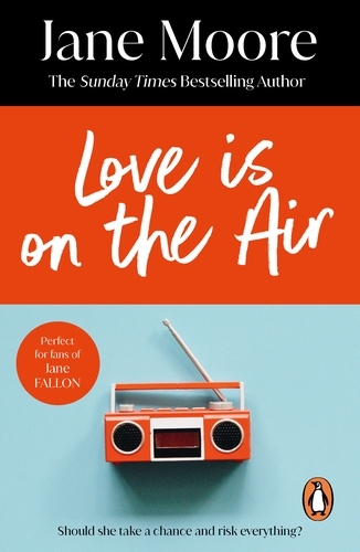 Book cover of Love is On the Air by Jane Moore