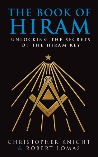 Book cover of The Book Of Hiram by Christopher Knight, Robert Lomas