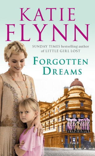 Book cover of Forgotten Dreams by Katie Flynn