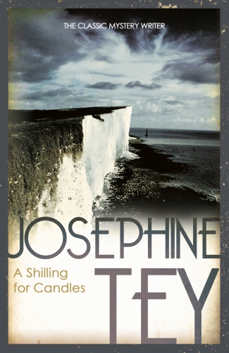 Book cover of A Shilling For Candles by Josephine Tey