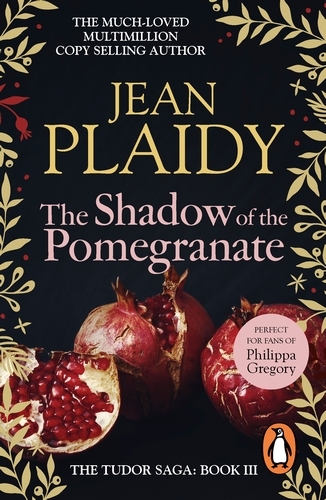 Book cover of The Shadow of the Pomegranate by Jean Plaidy