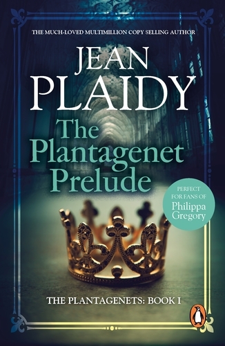 Book cover of The Plantagenet Prelude by Jean Plaidy