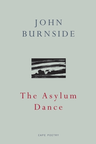 Book cover of The Asylum Dance by John Burnside