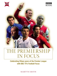 Book cover of The Premiership in Focus by Martyn Smith