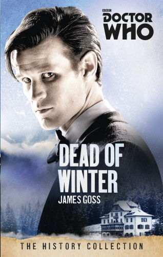 Book cover of Doctor Who: Dead of Winter by James Goss
