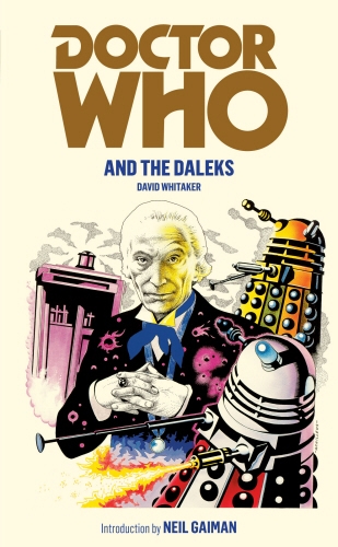 Book cover of Doctor Who and the Daleks by David Whitaker