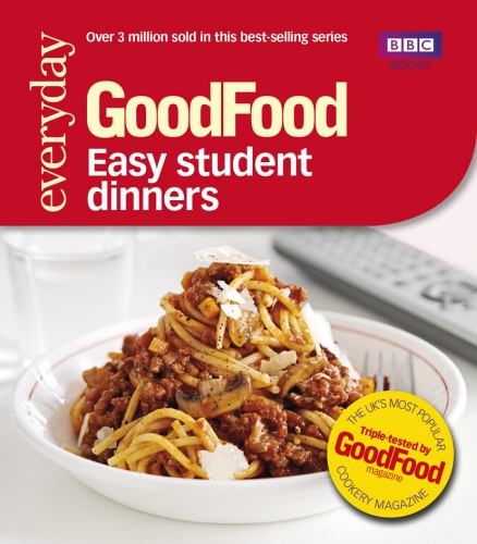 Book cover of Good Food: Easy Student Dinners by Good Food Guides
