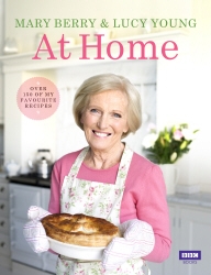 Book cover of Mary Berry at Home by Mary Berry, Lucy Young