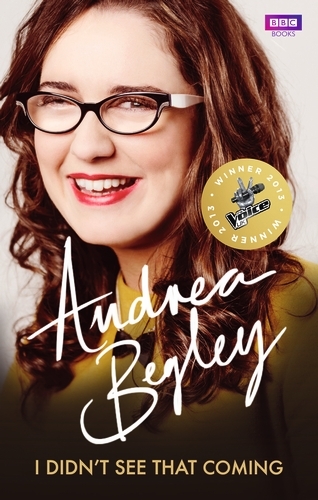 Book cover of I Didn’t See That Coming by Andrea Begley