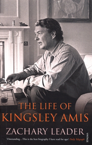 Book cover of The Life of Kingsley Amis by Zachary Leader