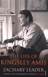 Book cover of The Life of Kingsley Amis by Zachary Leader