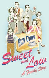 Book cover of Sweet and Low by Rich Cohen