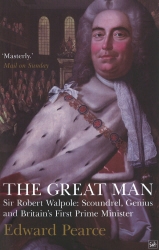 Book cover of The Great Man by Edward Pearce