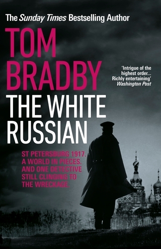 Book cover of The White Russian by Tom Bradby