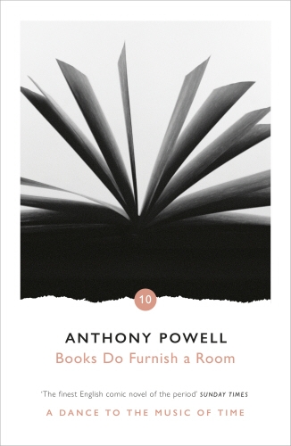 Book cover of Books Do Furnish A Room by Anthony Powell