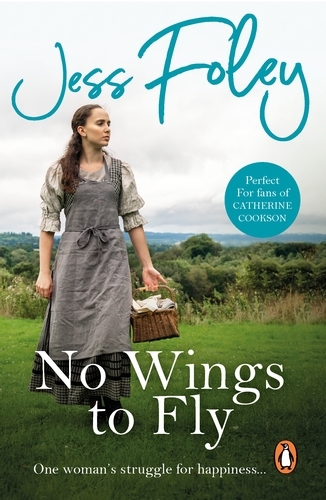 Book cover of No Wings To Fly by Jess Foley