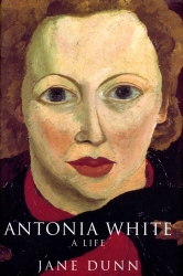 Book cover of Antonia White by Jane Dunn