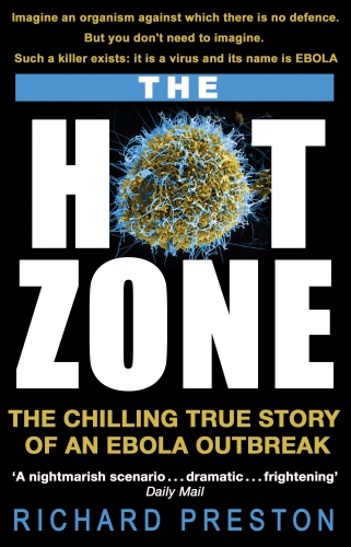 Book cover of The Hot Zone by Richard Preston