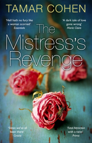 Book cover of The Mistress's Revenge by Tamar Cohen