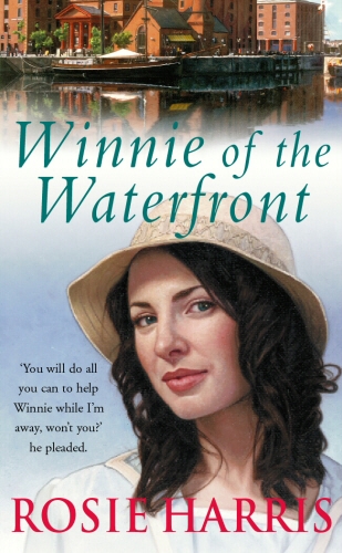 Book cover of Winnie Of The Waterfront by Rosie Harris