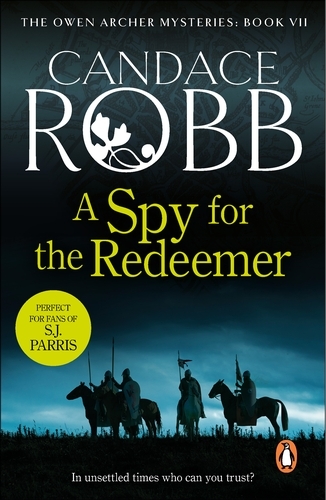 Book cover of A Spy For The Redeemer by Candace Robb