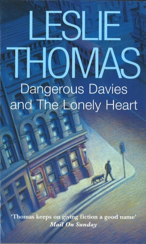 Book cover of Dangerous Davies and The Lonely Heart by Leslie Thomas