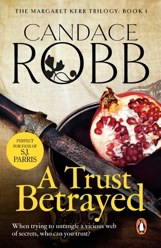 Book cover of A Trust Betrayed by Candace Robb