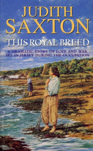 Book cover of This Royal Breed by Judith Saxton