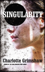 Book cover of Singularity by Charlotte Grimshaw