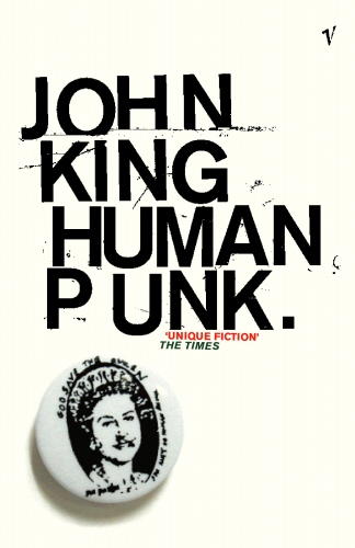 Book cover of Human Punk by John King